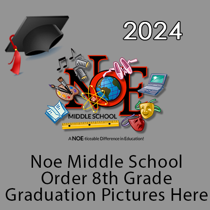 Noe 8th Grade Graduation Pictures 2024 Order Here